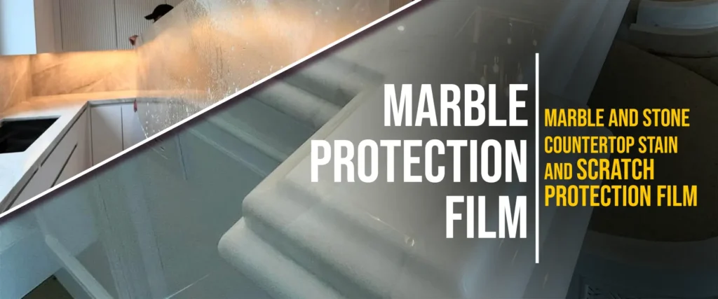 marble protection film